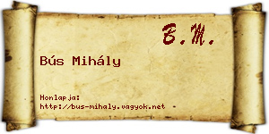 Bús Mihály névjegykártya